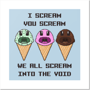 Ice Cream Screams into the Void Posters and Art